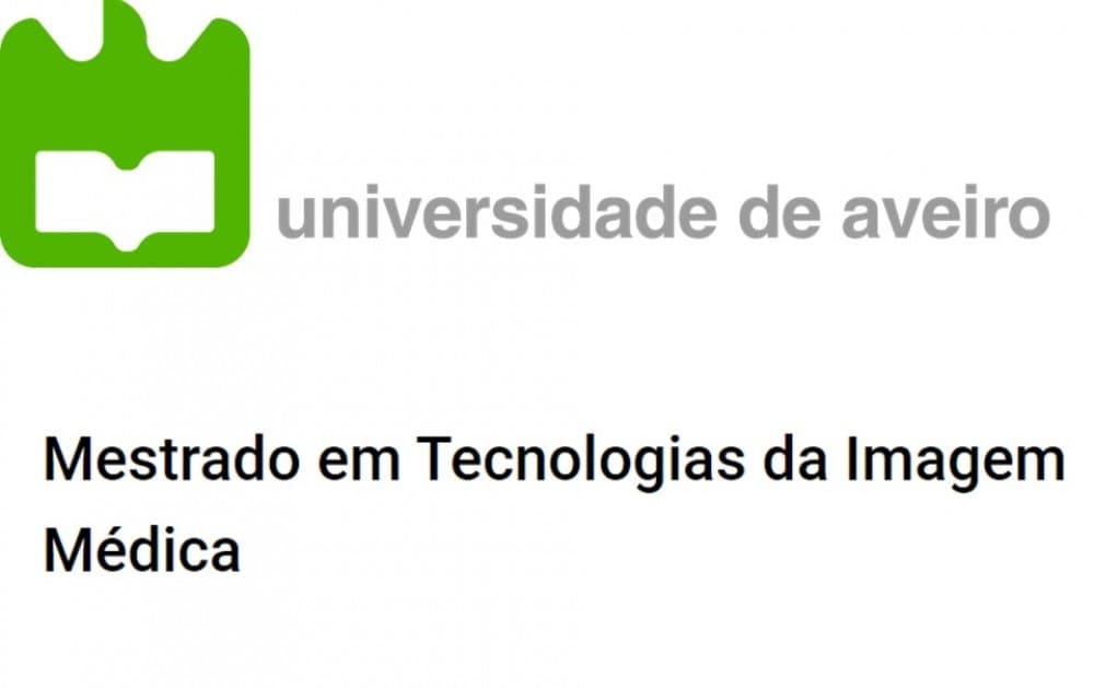 Mestrado em Tecnologias da Imagem Médica - 3ª fase de candidatura