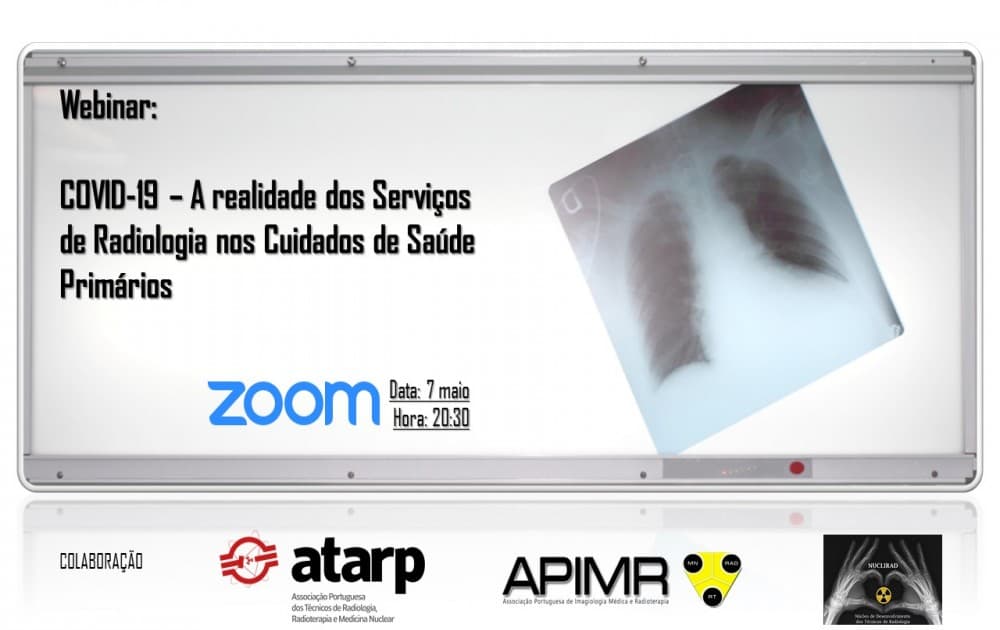 Webinar COVID-19_ A realidade dos Serviços de Radiologia nos Cuidados de Saúde Primários