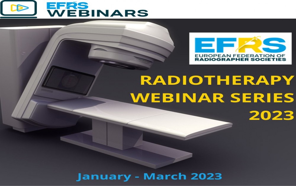 EFRS Radiotherapy Webinar Series 2023 - Episode 2